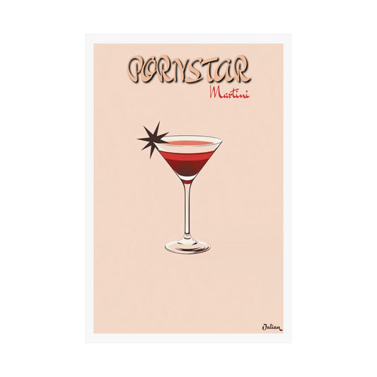 The Porn Star Martini Poster - Matte Vertical Posters, Cocktail Art Print, Decor, Wall Art, Home Decor, Cocktail Gift